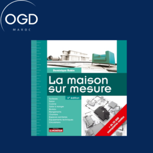 LE MONITEUR - 4 E ED 2021 - LA MAISON SUR MESURE