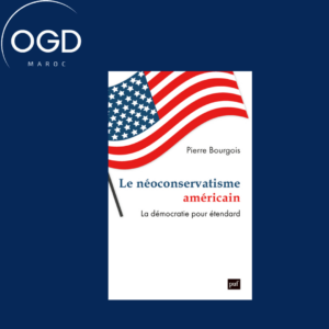 LE NEOCONSERVATISME AMERICAIN - LA DEMOCRATIE POUR ETENDARD