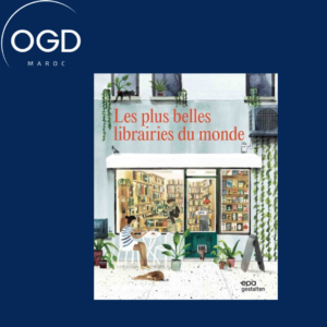 LES PLUS BELLES LIBRAIRIES DU MONDE