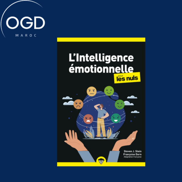 L'INTELLIGENCE EMOTIONNELLE POUR LES NULS, POCHE, 2E ED