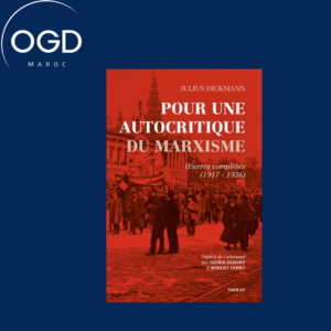 POUR UNE AUTOCRITIQUE DU MARXISME - OEUVRES COMPLETES (1917 - 1936)