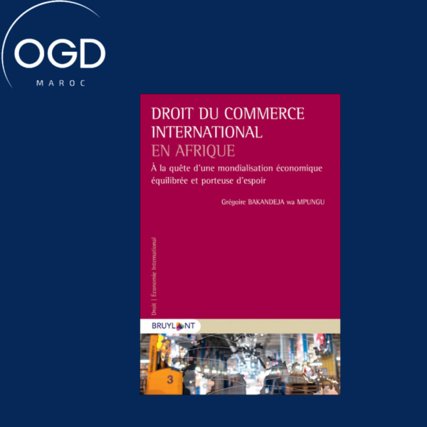 DROIT DU COMMERCE INTERNATIONAL EN AFRIQUE