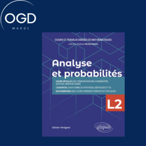 ANALYSE ET PROBABILITES - LICENCE 2E ANNEE - COURS ET TRAVAUX DIRIGES DE MATHEMATIQUES