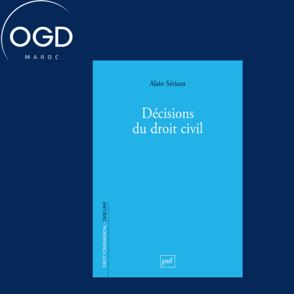 DECISIONS DU DROIT CIVIL