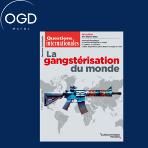 LA GANGSTERISATION DU MONDE - N 125-126