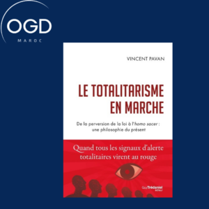 LE TOTALITARISME EN MARCHE