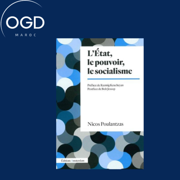 L'ETAT, LE POUVOIR, LE SOCIALISME