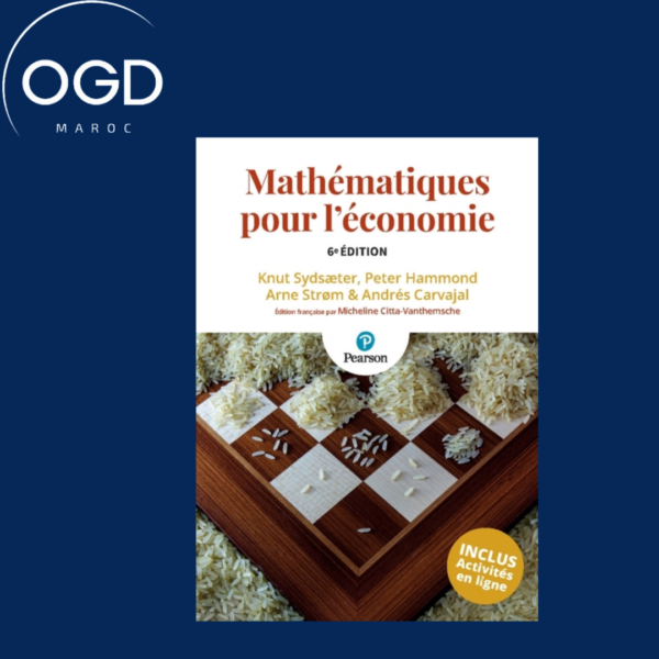 MATHEMATIQUES POUR L'ECONOMIE 6E EDITION