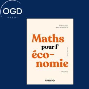 MATHS POUR L'ECONOMIE 7E ED. - ANALYSE-ALGEBRE