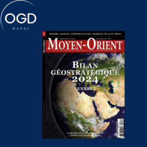 MOYEN-ORIENT N 63 BILAN GEOSTRATEGIQUE 2024 GUERRE ! - JUILLET-SEPTEMBRE 2024