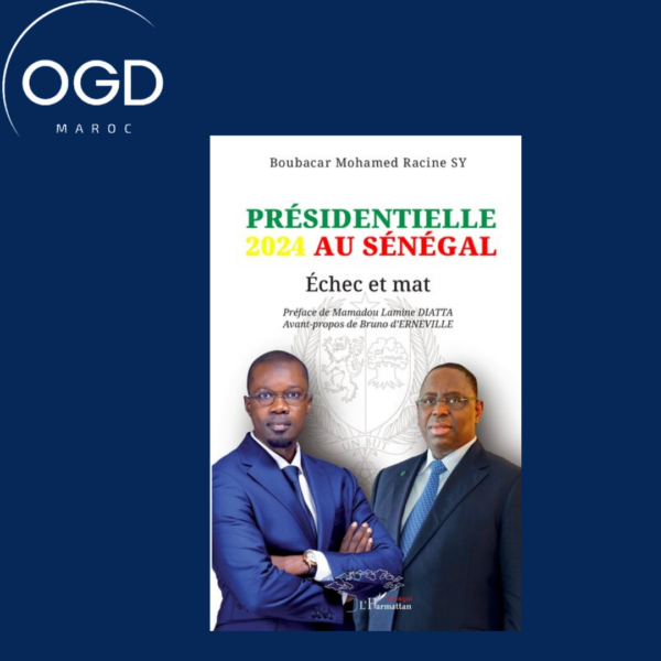 PRESIDENTIELLE 2024 AU SENEGAL - ECHEC ET MAT