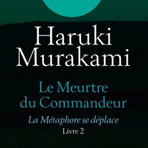 Le meurtre du commandeur Tome 2