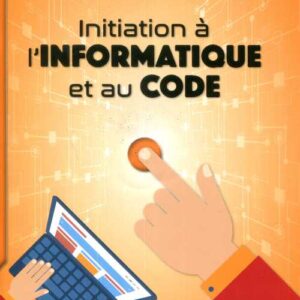 Initiation à l'informatique et au code CM1