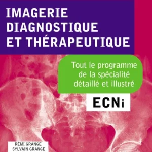 Imagerie, Diagnostique et Thérapeutique. ECNi