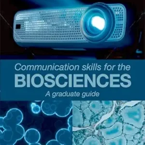 Communication Skills for the Biosciences