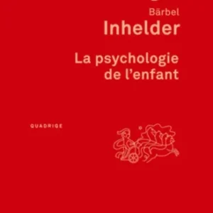 La psychologie de l'enfant