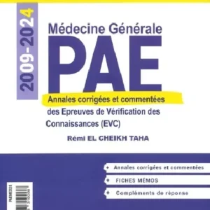 PAE de Médecine générale 2009 à 2024 - Edition 2025