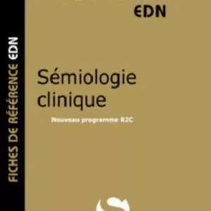 Sémiologie clinique edition 2025